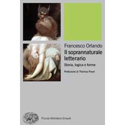 Il soprannaturale letterario. Storia, logica e forme