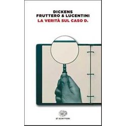 La Verità Sul Caso D. La Verità Sul Caso D.