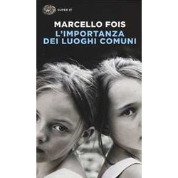 L'importanza Dei Luoghi Comuni