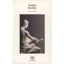 Eneide. Testo Latino A Fronte