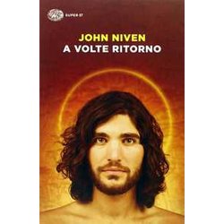 A Volte Ritorno A Volte Ritorno