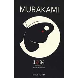 1Q84. Libro 1 e 2. Aprile-settembre