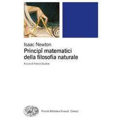 Principî Matematici Della Filosofia Naturale Principî Matematici Della Filosofia Naturale