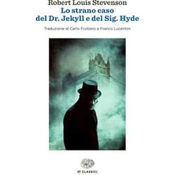 Lo Strano Caso Del Dr. Jekyll E Del Sig. Hyde Lo Strano Caso Del Dr. Jekyll E Del Sig. Hyde