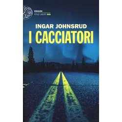 I Cacciatori: 1 I Cacciatori: 1