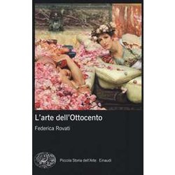 L'arte Dell'ottocento L'arte Dell'ottocento