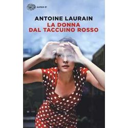 La Donna Dal Taccuino Rosso La Donna Dal Taccuino Rosso