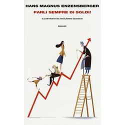 Parli Sempre Di Soldi! Parli Sempre Di Soldi!