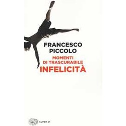 Momenti Di Trascurabile Infelicità Momenti Di Trascurabile InfelicitÃ