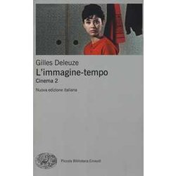 L'immagine-Tempo. Cinema. Nuova Ediz. (Vol. 2) L'immagine-Tempo. Cinema. Nuova Ediz. (Vol. 2)