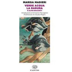 Verde Acqua-La Radura E Altri Racconti Verde Acqua-La Radura E Altri Racconti