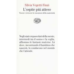 L'ospite Più Atteso: Vivere E Rivivere Le Emozioni Della Maternità L'ospite Più Atteso: Vivere E Rivivere Le Emozioni Della MaternitÃ