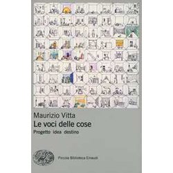 Le Voci Delle Cose. Progetto Idea Destino Le Voci Delle Cose. Progetto Idea Destino