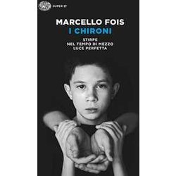 I Chironi: Stirpe-Nel Tempo Di Mezzo-Luce Perfetta I Chironi: Stirpe-Nel Tempo Di Mezzo-Luce Perfetta