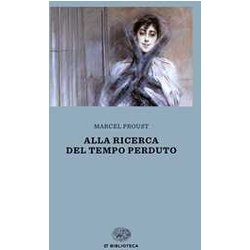 Alla Ricerca Del Tempo Perduto