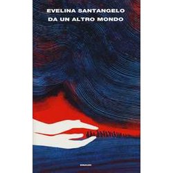 Da Un Altro Mondo Da Un Altro Mondo
