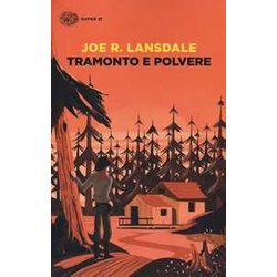 Tramonto E Polvere Tramonto E Polvere