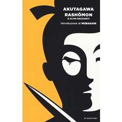 Rashomon E Altri Racconti Rashomon E Altri Racconti