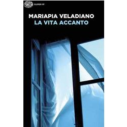 La Vita Accanto La Vita Accanto