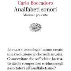 Analfabeti Sonori. Musica E Presente Analfabeti Sonori. Musica E Presente