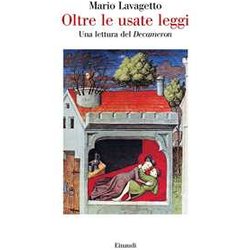 Oltre Le Usate Leggi. Una Lettura Del «Decameron» Oltre Le Usate Leggi. Una Lettura Del «Decameron»