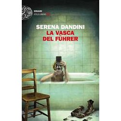 La Vasca Del FüHrer La Vasca Del FüHrer