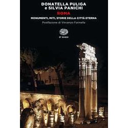 Roma. Monumenti, Miti, Storie Della Città Eterna Roma. Monumenti, Miti, Storie Della Città Eterna