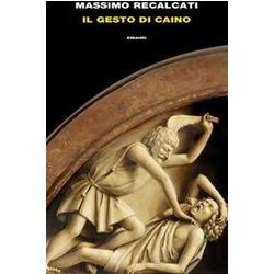 Il Gesto Di Caino Il Gesto Di Caino