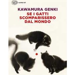 Se i gatti scomparissero dal mondo