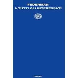 A Tutti Gli Interessati A Tutti Gli Interessati