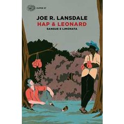 Sangue E Limonata. Hap & Leonard