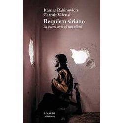 Requiem Siriano. La Guerra Civile E I Suoi Effetti