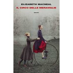 Il Circo Delle Meraviglie