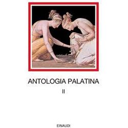 Antologia Palatina. Testo Greco A Fronte. Libri VII-VIII (Vol. 2) Antologia Palatina. Testo Greco A Fronte. Libri VII-VIII (Vol. 2)