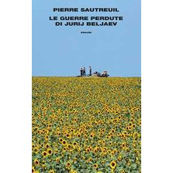 Le Guerre Perdute Di Jurij Beljaev