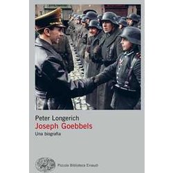 Goebbels. Una Biografia Goebbels. Una Biografia