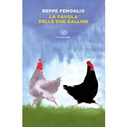 La Favola Delle Due Galline La Favola Delle Due Galline