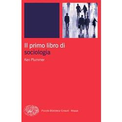 Il Primo Libro Di Sociologia Il Primo Libro Di Sociologia