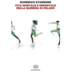Vita Mortale E Immortale Della Bambina Di Milano Vita Mortale E Immortale Della Bambina Di Milano
