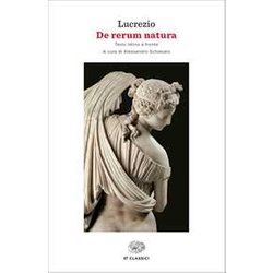 De Rerum Natura. Testo Latino A Fronte De Rerum Natura. Testo Latino A Fronte