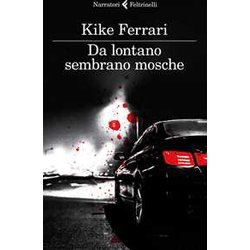 Da Lontano Sembrano Mosche Da Lontano Sembrano Mosche