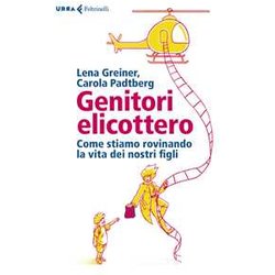 Genitori Elicottero Genitori Elicottero