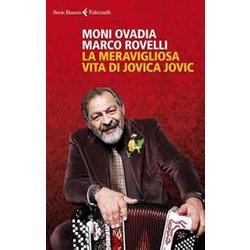 La Meravigliosa Vita Di Jovica Jovic La Meravigliosa Vita Di Jovica Jovic