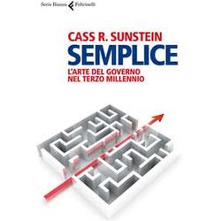 Semplice. L'arte Del Governo Nel Terzo Millennio Semplice. L'arte Del Governo Nel Terzo Millennio