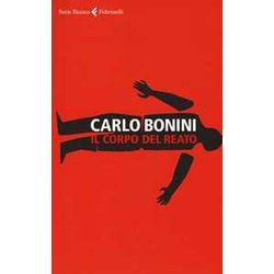Il Corpo Del Reato: 1 Il Corpo Del Reato: 1