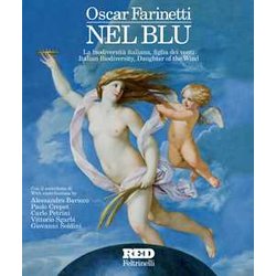 Nel Blu. La Biodiversità Italiana, Figlia Dei Venti. Ediz. Italiana E Inglese Nel Blu. La Biodiversità Italiana, Figlia Dei Venti. Ediz. Italiana E Inglese