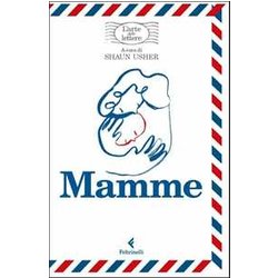 Mamme, L’Arte Delle Lettere Mamme, L’Arte Delle Lettere