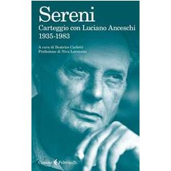Carteggio Con Luciano Anceschi. 1935-1983 Carteggio Con Luciano Anceschi. 1935-1983