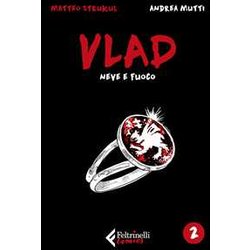 Vlad. Neve E Fuoco (Vol. 2) Vlad. Neve E Fuoco (Vol. 2)
