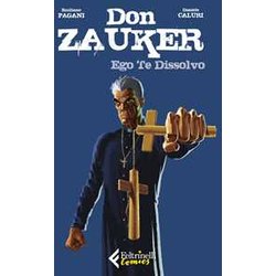 Ego Te Dissolvo. Don Zauker Ego Te Dissolvo. Don Zauker